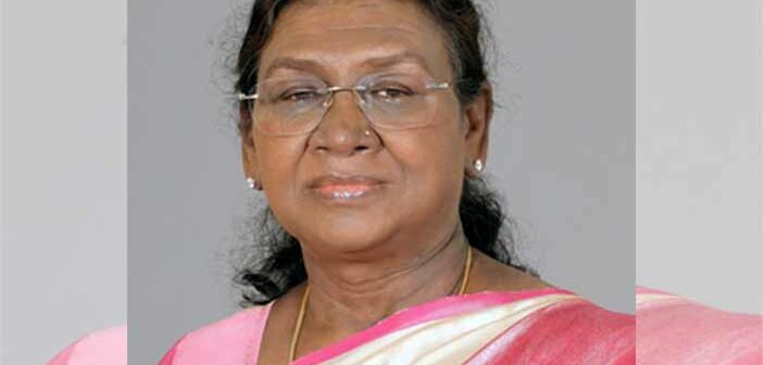 Droupadi Murmu, President of India.